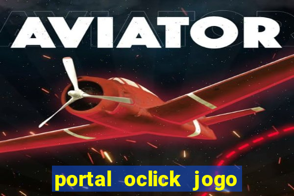 portal oclick jogo do bicho